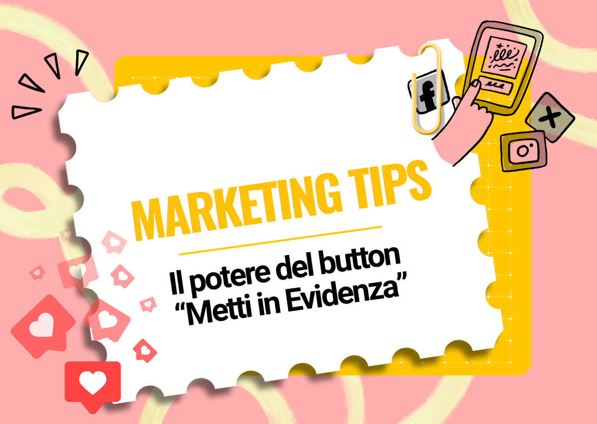 "METTI IN EVIDENZA" è davvero una soluzione?