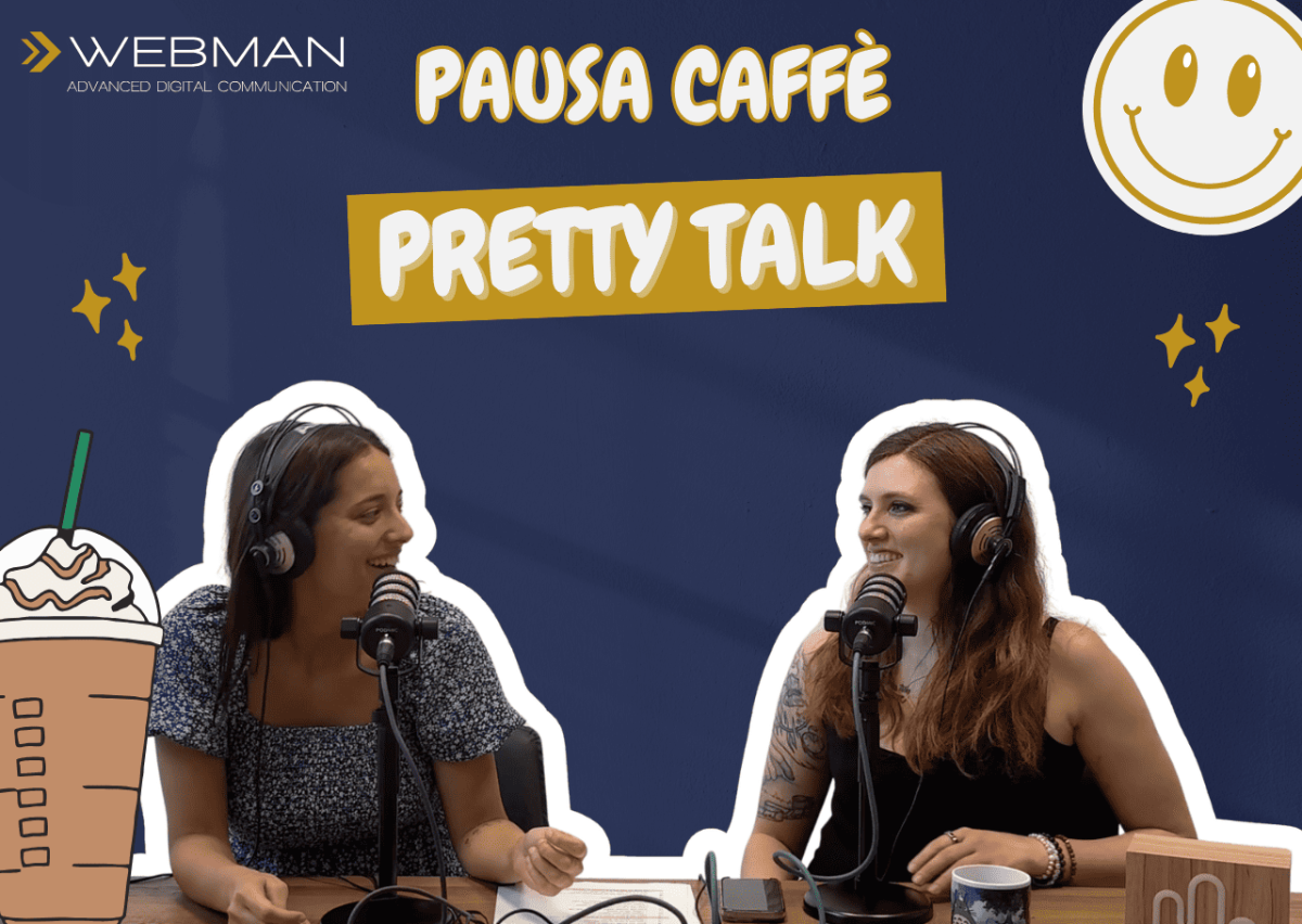 EP.7 PAUSA CAFFÈ: PRETTY TALK